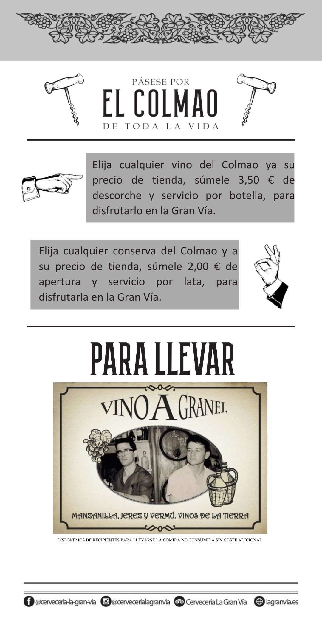 El Colmao en la Gran Vía (2024)